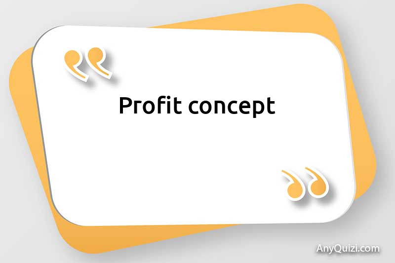  Profit concept